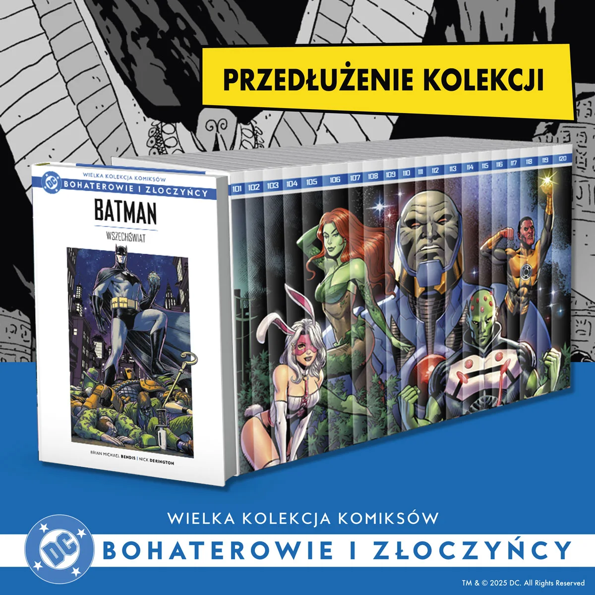 Hachette pokazało grafikę, która znajdzie się na grzbiecie kolejnych tomów kolekcji DC