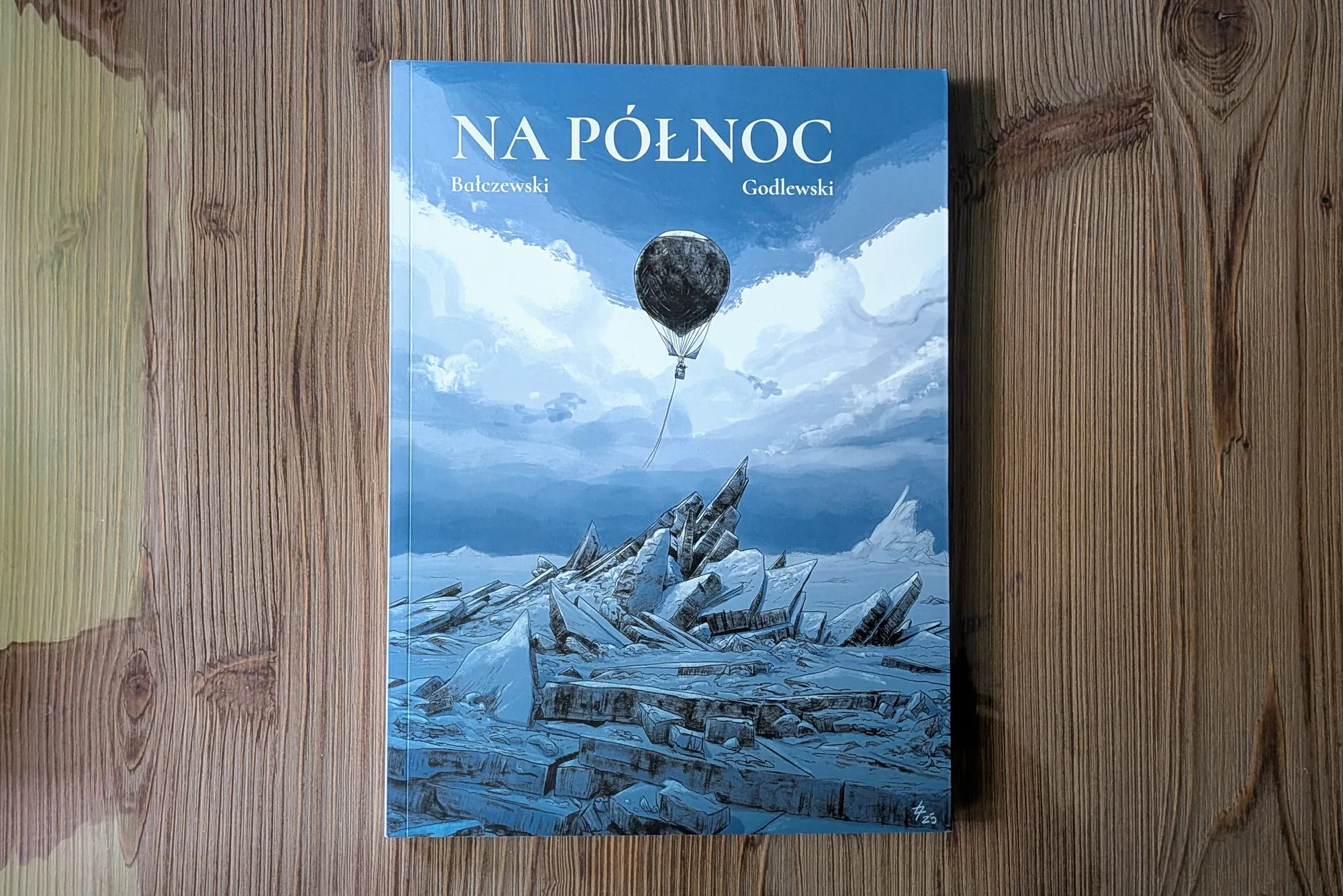 „Na północ" - recenzja. Polski komiks o wyprawie, która miała zdobyć biegun balonem